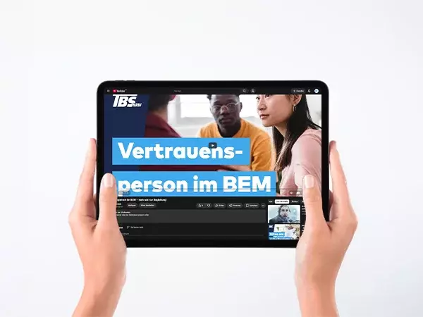 Vertrauensperson im BEM – mehr als nur Begleitung! Vertrauensperson im BEM –